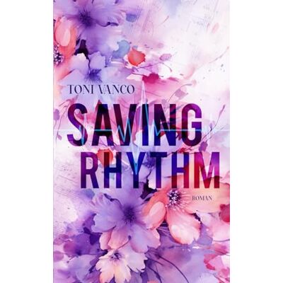 Toni Vanco - Saving Rhythm - Preis vom 22.09.2026 03:35:57 h Toni Vanco - Saving Rhythm - Preis vom 22.09.2026 03:35:57 h