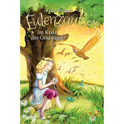 Brandt Eulenzauber / Eulenzauber (10). Im Kreis der Goldflügel - Preis vom 22.06.2026 11:45:37 h Brandt Eulenzauber / Eulenzauber (10). Im Kreis der Goldflügel - Preis vom 22.06.2026 11:45:37 h