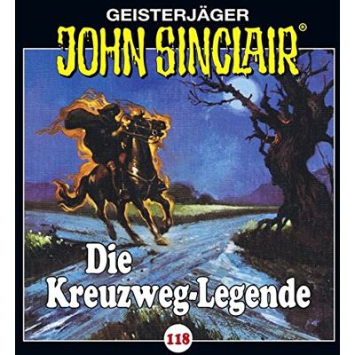 John Sinclair-Folge 118 - Die Kreuzweg-Legende - Preis vom 16.06.2026 05:30:18 h John Sinclair-Folge 118 - Die Kreuzweg-Legende - Preis vom 16.06.2026 05:30:18 h