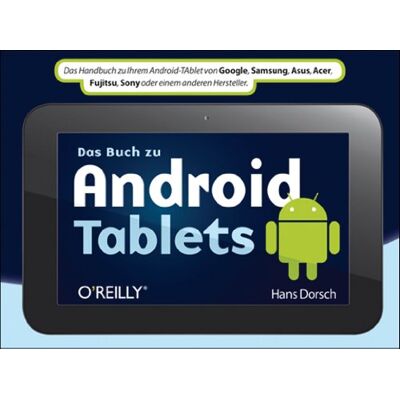 Hans Dorsch - Das Buch zu Android Tablets - Preis vom 17.06.2026 05:34:31 h Hans Dorsch - Das Buch zu Android Tablets - Preis vom 17.06.2026 05:34:31 h