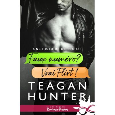 Hunter Faux numéro ? : Vrai flirt ! : Une histoire de texto, T1 - Preis vom 23.06.2026 11:45:09 h Hunter Faux numéro ? : Vrai flirt ! : Une histoire de texto, T1 - Preis vom 23.06.2026 11:45:09 h