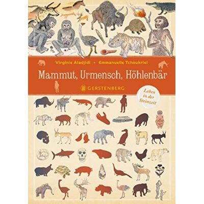 Virginie Aladjidi - Mammut, Urmensch, Höhlenbär: Leben in der Steinzeit - Preis vom 26.06.2026 19:40:26 h Virginie Aladjidi - Mammut, Urmensch, Höhlenbär: Leben in der Steinzeit - Preis vom 26.06.2026 19:40:26 h