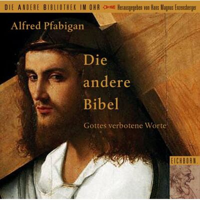 Alfred Pfabigan - Die andere Bibel: Gottes verbotene Worte. - Preis vom 20.06.2026 05:23:55 h Alfred Pfabigan - Die andere Bibel: Gottes verbotene Worte. - Preis vom 20.06.2026 05:23:55 h