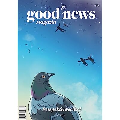 Franke Good News Magazin 23/2: Perspektivwechsel - Preis vom 22.06.2026 11:45:37 h Franke Good News Magazin 23/2: Perspektivwechsel - Preis vom 22.06.2026 11:45:37 h