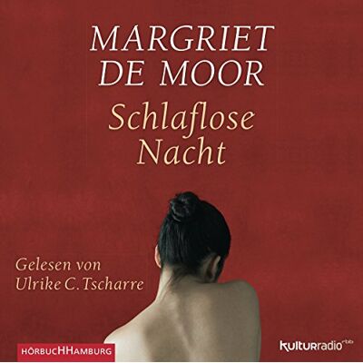 Moor, Margriet de - Schlaflose Nacht: 2 CDs - Preis vom 16.06.2026 05:30:18 h Moor, Margriet de - Schlaflose Nacht: 2 CDs - Preis vom 16.06.2026 05:30:18 h