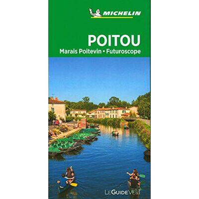 Michelin Poitou, Marais poitevin, Futuroscope - Preis vom 16.06.2026 05:30:18 h Michelin Poitou, Marais poitevin, Futuroscope - Preis vom 16.06.2026 05:30:18 h