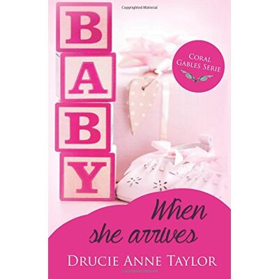Taylor When she arrives: Novelle (Coral Gables Serie) - Preis vom 24.06.2026 19:44:00 h Taylor When she arrives: Novelle (Coral Gables Serie) - Preis vom 24.06.2026 19:44:00 h