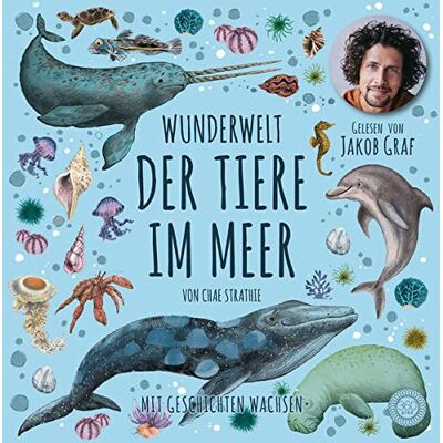 Chae Strathie - Wunderwelt der Tiere im Meer - Gelesen von Jakob Graf: Natur für Kinder - Mit Geschichten wachsen - Preis vom 20.06.2026 05:23:55 h Chae Strathie - Wunderwelt der Tiere im Meer - Gelesen von Jakob Graf: Natur für Kinder - Mit Geschichten wachsen - Preis vom 20.06.2026 05:23:55 h