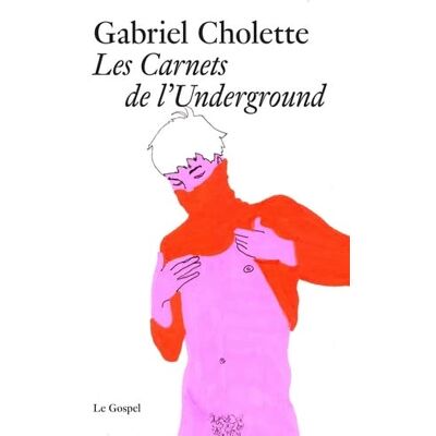 Gabriel Cholette - Les carnets de l'underground - Preis vom 17.06.2026 05:34:31 h Gabriel Cholette - Les carnets de l'underground - Preis vom 17.06.2026 05:34:31 h