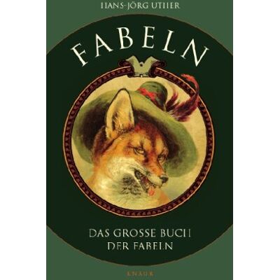 Hans-Jörg Uther - Das große Buch der Fabeln - Preis vom 18.06.2026 05:44:55 h Hans-Jörg Uther - Das große Buch der Fabeln - Preis vom 18.06.2026 05:44:55 h