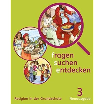 fragen - suchen - entdecken. Ausgabe für Bayern / Religion in der Grundschule: fragen - suchen - entdecken. Ausgabe für Bayern / Schülerbuch 3. Schuljahr: Religion in der Grundschule - Preis vom 23.06.2026 11:45:09 h fragen - suchen - entdecken. Ausgabe für Bayern / Religion in der Grundschule: fragen - suchen - entdecken. Ausgabe für Bayern / Schülerbuch 3. Schuljahr: Religion in der Grundschule - Preis vom 23.06.2026 11:45:09 h