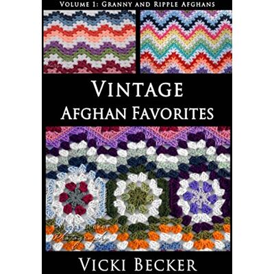 Becker Vintage Afghan Favorites: Granny and Ripple Afghans - Preis vom 20.06.2026 05:23:55 h Becker Vintage Afghan Favorites: Granny and Ripple Afghans - Preis vom 20.06.2026 05:23:55 h