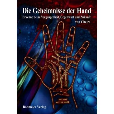 Cheiro - Die Geheimnisse der Hand: Erkenne deine Vergangenheit, Gegenwart und Zukunft - Preis vom 07.08.2026 11:47:26 h Cheiro - Die Geheimnisse der Hand: Erkenne deine Vergangenheit, Gegenwart und Zukunft - Preis vom 07.08.2026 11:47:26 h