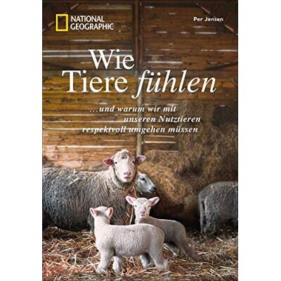 Jensen Wie Tiere fühlen und warum wir mit unseren Nutztieren respektvoll umgehen müssen. Ein Plädoyer für eine bessere Welt, mehr Tierwohl und Tierschutz sowie ein Aufruf gegen Massentierhaltung. - Preis vom 26.06.2026 19:40:26 h Jensen Wie Tiere fühlen und warum wir mit unseren Nutztieren respektvoll umgehen müssen. Ein Plädoyer für eine bessere Welt, mehr Tierwohl und Tierschutz sowie ein Aufruf gegen Massentierhaltung. - Preis vom 26.06.2026 19:40:26 h