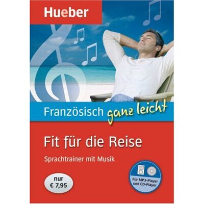 Französisch ganz leicht Fit für die Reise: Sprachtrainer mit Musik / Paket - Preis vom 22.06.2026 23:23:57 h Französisch ganz leicht Fit für die Reise: Sprachtrainer mit Musik / Paket - Preis vom 22.06.2026 23:23:57 h