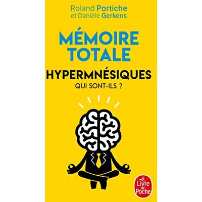 Roland Mémoire totale : hypermnésiques : qui sont-ils ? - Preis vom 24.06.2026 19:44:00 h Roland Mémoire totale : hypermnésiques : qui sont-ils ? - Preis vom 24.06.2026 19:44:00 h