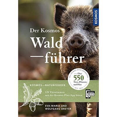 Eva-Maria Dreyer - Der Kosmos Waldführer: Über 550 Tiere, Pflanzen und Pilze - Preis vom 22.06.2026 11:45:37 h Eva-Maria Dreyer - Der Kosmos Waldführer: Über 550 Tiere, Pflanzen und Pilze - Preis vom 22.06.2026 11:45:37 h