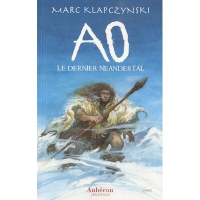 Marc Ao, le dernier Néandertal - Preis vom 17.06.2026 05:34:31 h Marc Ao, le dernier Néandertal - Preis vom 17.06.2026 05:34:31 h