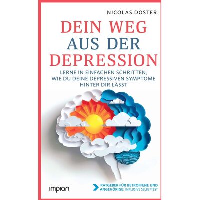 Nicolas Doster - Dein Weg aus der Depression - Preis vom 17.06.2026 05:34:31 h Nicolas Doster - Dein Weg aus der Depression - Preis vom 17.06.2026 05:34:31 h