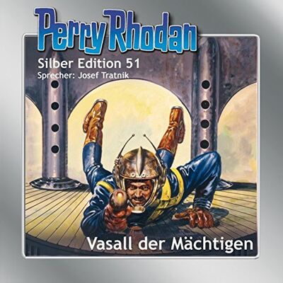 William Voltz - Perry Rhodan Silber Edition 51: Vasall der Mächtigen - Preis vom 24.06.2026 07:42:13 h William Voltz - Perry Rhodan Silber Edition 51: Vasall der Mächtigen - Preis vom 24.06.2026 07:42:13 h
