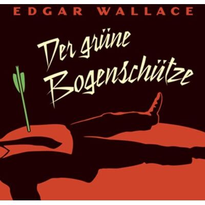 Edgar Wallace - Der grüne Bogenschütze - Preis vom 17.06.2026 05:34:31 h Edgar Wallace - Der grüne Bogenschütze - Preis vom 17.06.2026 05:34:31 h