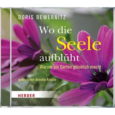 Doris Bewernitz - Wo die Seele aufblüht: Warum ein Garten glücklich macht - Preis vom 20.06.2026 05:23:55 h Doris Bewernitz - Wo die Seele aufblüht: Warum ein Garten glücklich macht - Preis vom 20.06.2026 05:23:55 h