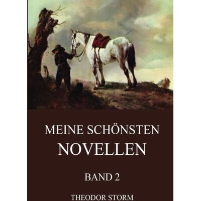 Storm Meine schönsten Novellen, Band 2 - Preis vom 24.06.2026 19:44:00 h Storm Meine schönsten Novellen, Band 2 - Preis vom 24.06.2026 19:44:00 h