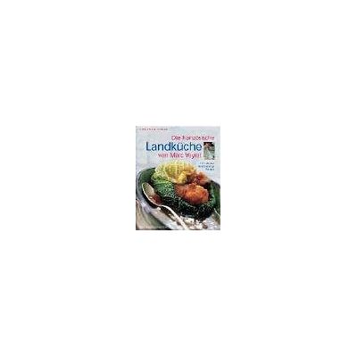 Die französische Landküche von Marc Veyrat: 107 raffiniert bodenständige Rezepte - Preis vom 19.06.2026 05:29:47 h Die französische Landküche von Marc Veyrat: 107 raffiniert bodenständige Rezepte - Preis vom 19.06.2026 05:29:47 h