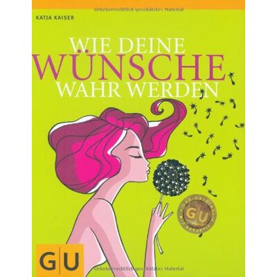 Kaiser Wie deine Wünsche wahr werden (GU Altproduktion) - Preis vom 24.06.2026 07:42:13 h Kaiser Wie deine Wünsche wahr werden (GU Altproduktion) - Preis vom 24.06.2026 07:42:13 h