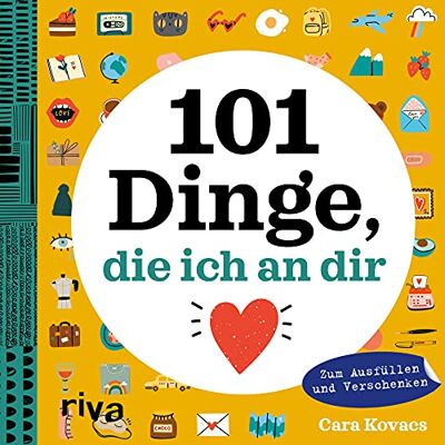 Cara Kovacs - 101 Dinge, die ich an dir liebe: Zum Ausfüllen und Verschenken - Preis vom 24.06.2026 07:42:13 h Cara Kovacs - 101 Dinge, die ich an dir liebe: Zum Ausfüllen und Verschenken - Preis vom 24.06.2026 07:42:13 h