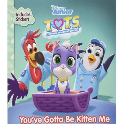 Disney T.O.T.S. You've Gotta Be Kitten Me (with Stickers!) - Preis vom 21.06.2026 05:42:24 h Disney T.O.T.S. You've Gotta Be Kitten Me (with Stickers!) - Preis vom 21.06.2026 05:42:24 h