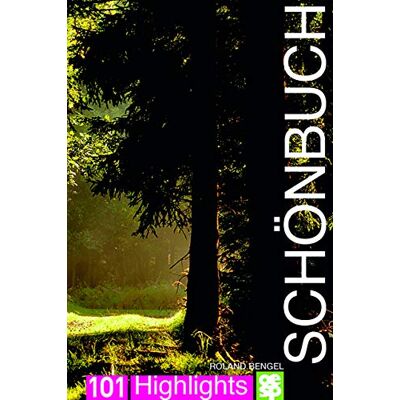 Roland Schönbuch. 101 Highlights - Preis vom 17.06.2026 05:34:31 h Roland Schönbuch. 101 Highlights - Preis vom 17.06.2026 05:34:31 h