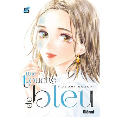 Suzuki Une touche de bleu. Vol. 5 - Preis vom 07.08.2026 11:47:26 h Suzuki Une touche de bleu. Vol. 5 - Preis vom 07.08.2026 11:47:26 h