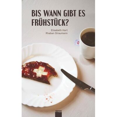 Hart Bis wann gibt es Frühstück?: Eine ungewöhnliche Zeit- und Schweizreise - Preis vom 07.08.2026 11:47:26 h Hart Bis wann gibt es Frühstück?: Eine ungewöhnliche Zeit- und Schweizreise - Preis vom 07.08.2026 11:47:26 h