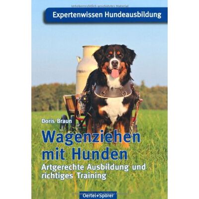 Braun Wagenziehen mit Hunden: Artgerechte Ausbildung und richtiges Training - Preis vom 07.08.2026 11:47:26 h Braun Wagenziehen mit Hunden: Artgerechte Ausbildung und richtiges Training - Preis vom 07.08.2026 11:47:26 h