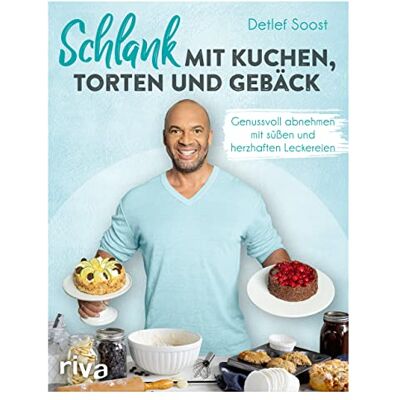 Detlef Soost - Schlank mit Kuchen, Torten und Gebäck: Genussvoll abnehmen mit süßen und herzhaften Leckereien. Schlemmen mit 60 kalorienarmen Rezepten - Preis vom 24.06.2026 07:42:13 h Detlef Soost - Schlank mit Kuchen, Torten und Gebäck: Genussvoll abnehmen mit süßen und herzhaften Leckereien. Schlemmen mit 60 kalorienarmen Rezepten - Preis vom 24.06.2026 07:42:13 h