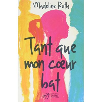Roth Tant que mon coeur bat - Preis vom 07.08.2026 11:47:26 h Roth Tant que mon coeur bat - Preis vom 07.08.2026 11:47:26 h