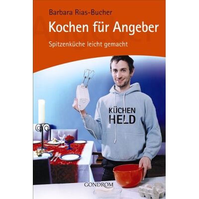 Rias Bucher Barbara - Kochen für Angeber: Spitzenküche leicht gemacht - Preis vom 22.06.2026 23:23:57 h Rias Bucher Barbara - Kochen für Angeber: Spitzenküche leicht gemacht - Preis vom 22.06.2026 23:23:57 h