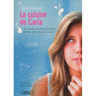 Carla Ferrari - La cuisine de Carla : des recettes plutôt gourmandes, parfois chics, toujours faciles ! - Preis vom 22.09.2026 03:35:57 h Carla Ferrari - La cuisine de Carla : des recettes plutôt gourmandes, parfois chics, toujours faciles ! - Preis vom 22.09.2026 03:35:57 h
