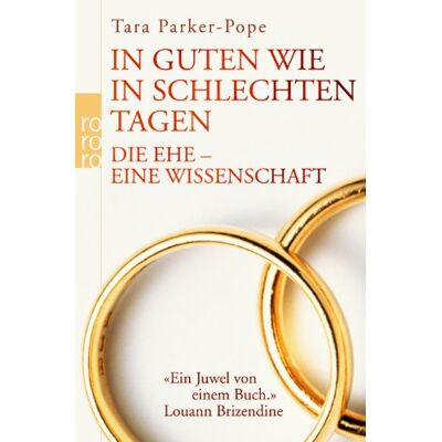 Parker In guten wie in schlechten Tagen: Die Ehe - eine Wissenschaft - Preis vom 24.06.2026 19:44:00 h Parker In guten wie in schlechten Tagen: Die Ehe - eine Wissenschaft - Preis vom 24.06.2026 19:44:00 h