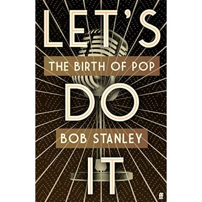 Stanley Let's Do It: The Birth of Pop - Preis vom 07.08.2026 11:47:26 h Stanley Let's Do It: The Birth of Pop - Preis vom 07.08.2026 11:47:26 h