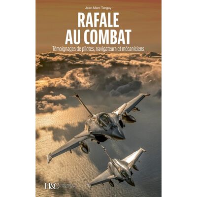 Marc Rafale au combat : témoignages de pilotes, navigateurs et mécaniciens - Preis vom 20.06.2026 05:23:55 h Marc Rafale au combat : témoignages de pilotes, navigateurs et mécaniciens - Preis vom 20.06.2026 05:23:55 h