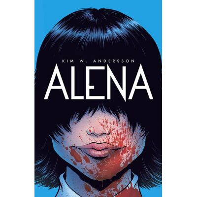 Andersson, Kim W. - ALENA - Preis vom 22.09.2026 03:35:57 h Andersson, Kim W. - ALENA - Preis vom 22.09.2026 03:35:57 h