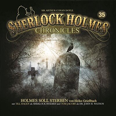 Sherlock Holmes Chronicles - Holmes soll sterben Folge 35 - Preis vom 22.06.2026 11:45:37 h Sherlock Holmes Chronicles - Holmes soll sterben Folge 35 - Preis vom 22.06.2026 11:45:37 h