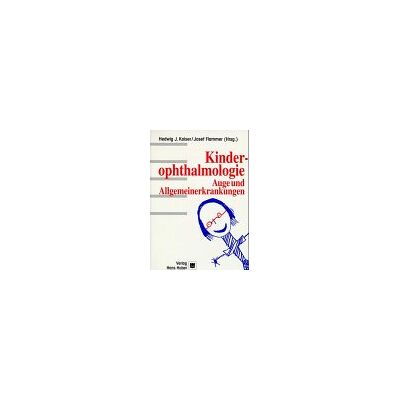 Kaiser Kinderophthalmologie, Auge und Allgemeinerkrankungen - Preis vom 24.06.2026 07:42:13 h Kaiser Kinderophthalmologie, Auge und Allgemeinerkrankungen - Preis vom 24.06.2026 07:42:13 h