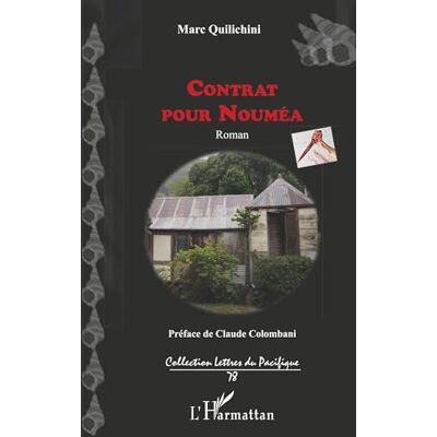 Marc Quilichini - Contrat pour Nouméa - Preis vom 22.09.2026 03:35:57 h Marc Quilichini - Contrat pour Nouméa - Preis vom 22.09.2026 03:35:57 h