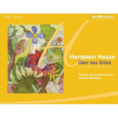 Hermann Hesse - Über das Glück: Gedichte und Prosa - Preis vom 16.06.2026 05:30:18 h Hermann Hesse - Über das Glück: Gedichte und Prosa - Preis vom 16.06.2026 05:30:18 h