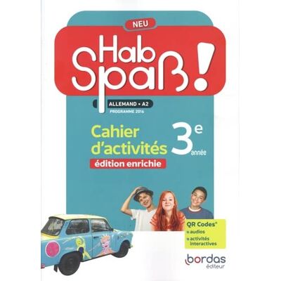 Laetitia Bally - Hab Spass ! Neu, allemand A2 3e année : cahier d'activités : programme 2016 - Preis vom 17.06.2026 05:34:31 h Laetitia Bally - Hab Spass ! Neu, allemand A2 3e année : cahier d'activités : programme 2016 - Preis vom 17.06.2026 05:34:31 h