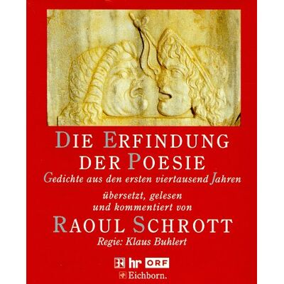 Raoul Schrott - Die Erfindung der Poesie. 3 CDs. Gedichte aus den ersten viertausend Jahren - Preis vom 26.06.2026 19:40:26 h Raoul Schrott - Die Erfindung der Poesie. 3 CDs. Gedichte aus den ersten viertausend Jahren - Preis vom 26.06.2026 19:40:26 h