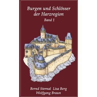 Wolfgang Braun - Burgen und Schlösser der Harzregion: Band 1 - Preis vom 22.09.2026 03:35:57 h Wolfgang Braun - Burgen und Schlösser der Harzregion: Band 1 - Preis vom 22.09.2026 03:35:57 h
